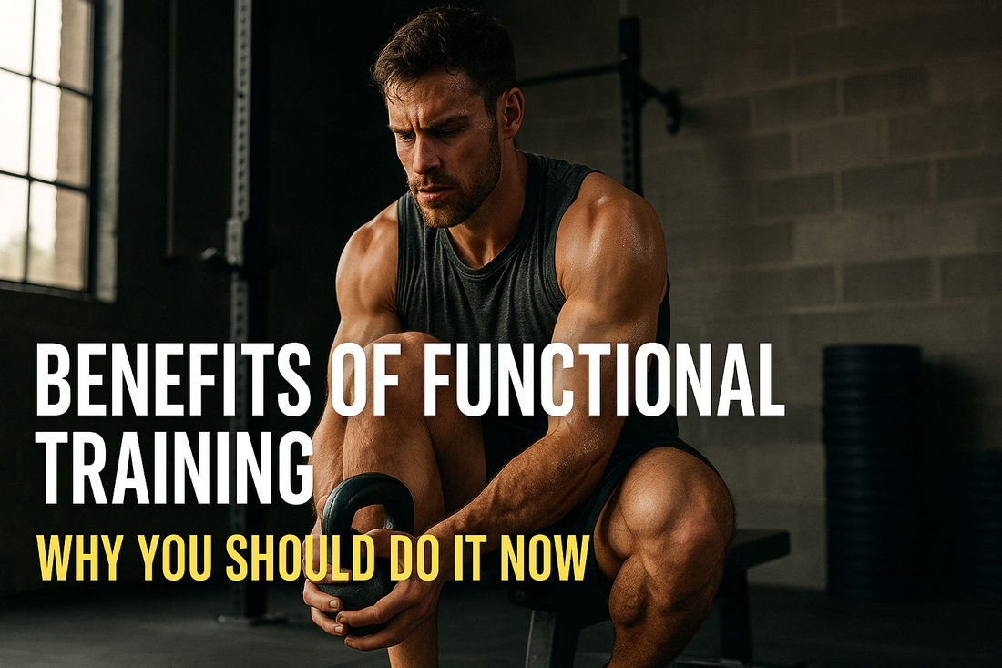 🔥 Benefits of Functional Training: Why You Should Do It NOW
